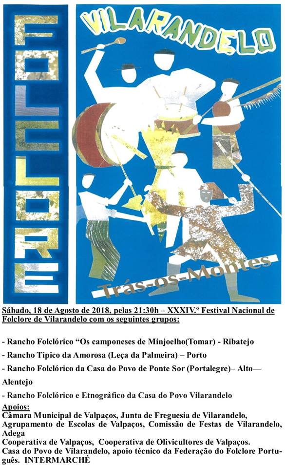 XXXIV.º FESTIVAL DE FOLCLORE DE VILARANDELO 2018, dia 18 de Agosto.