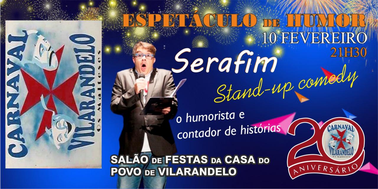 Espétaculo de Humor com o Humoriste Serafim